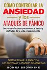 Libro - Cómo Controlar La Ansiedad Y Los Ataques De Pánico — imagen 5