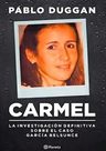 Libro - Carmel. La Investigación Definitiva García Belsunce — imagen 6