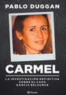 Libro - Carmel. La Investigación Definitiva García Belsunce — imagen 1