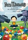 Libro - Futbolisimos 3: Misterio Del Portero Fantasma - R. S — imagen 1