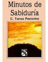 Libro - Minutos De Sabiduria - C. Torres Pastorino  — imagen 1