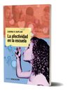 Libro - La Afectividad En La Escuela - Carina V. Kaplan — imagen 5