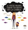 Libro - A Veces Mamá Tiene Truenos En La Cabeza - Taboada — imagen 9