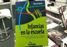 Libro - Infancias En La Escuela: Discapacidad, Detenciones — imagen 2