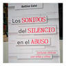 Libro - Sonidos Del Silencio En El Abuso - Bettina Calvi — imagen 4