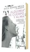 Libro - Alquimia De Cuerpo Y Alma De Male Ramos Mejia — imagen 10
