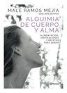 Libro - Alquimia De Cuerpo Y Alma De Male Ramos Mejia — imagen 8