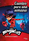 Libro - Miraculous Ladybug - Cuentos Para Una Semana — imagen 1