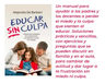 Libro - Educar Sin Culpa - De Barbieri — imagen 2