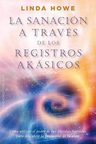 La Sanacion A Traves De Los Registros Akasicos — imagen 5