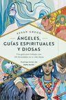 Libro - Angeles Guias Espirituales Y Diosas - Gregg,susan — imagen 10