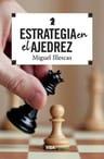 Libro - Estrategia En El Ajedrez - Illescas, Miguel — imagen 1