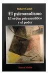 Libro - El Psicoanalismo - El Orden Y El Poder, Castel — imagen 4