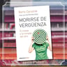 Libro - Morirse Vergüenza - Boris Cyrulnik - Resilencia — imagen 5