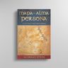 Libro - Mapa Del Alma Persona - Nuestras Muchas Caras — imagen 5