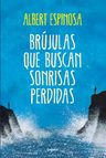 Libro - Brújulas Que Buscan Sonrisas Perdidas - Espinosa — imagen 10