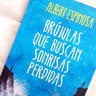 Libro - Brújulas Que Buscan Sonrisas Perdidas - Espinosa — imagen 4