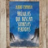 Libro - Brújulas Que Buscan Sonrisas Perdidas - Espinosa — imagen 8