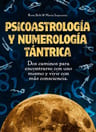 Libro - Psicoastrología Y Numerología Tántrica - Rosa Solé — imagen 1