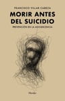 Libro - Morir Antes, Suicidio Adolescente, Prevención — imagen 1