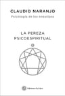 Libro - Pereza Psicoespiritual Naranjo Eneatipos Gestalt — imagen 1