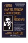 Como Ganar Amigos E Influir Sobre Las Personas (ed Revisada) — imagen 9