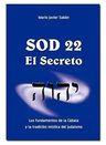 Libro - Sod 22 El Secreto - Saban Mario Javier — imagen 1