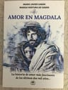 Libro - Amor En Magdala : La Historia De Amor Más Fascinante — imagen 6
