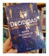 Libro - Decididas - María Florencia Freijo — imagen 9