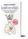 Libro - Entrá En Crisis - Violeta Vazquez — imagen 2