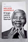 Libro - El Largo Camino Hacia La Libertad - Nelson Mandela — imagen 3