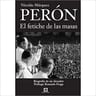 Libro - Perón El Fetiche De Las Masas - Nicolas Marquez — imagen 1