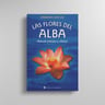 Libro - Las Flores Del Alba - Bárbara Espeche — imagen 3