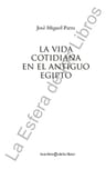 Libro - Vida Cotidiana En El Antiguo Egipto (coleccion La Es — imagen 4