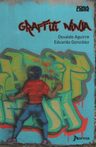 Libro - Graffiti Ninja - Osvaldo Aguirre - Norma — imagen 6