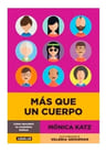 Libro - Mas Que Un Cuerpo  - Monica Katz — imagen 1
