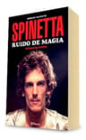 Libro - Spinetta Ruido De Magia - Sergio Marchi — imagen 2
