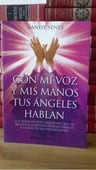 Libro - Con Mi Voz Y Mis Manos Tus Angeles Hablan - Senes S — imagen 2