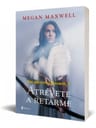 Libro - Atrevete A Retarme -  Megan Maxwell — imagen 3