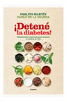 Libro - ¡detené La Diabetes! Pablo De La Iglesia  Y  Pablito — imagen 1