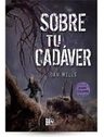 Libro - Sobre Tu Cadaver - Dan Wells — imagen 10