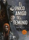 Unico Amigo Del Demonio (saga John Cleaver) - Wells Dan — imagen 1