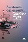 Libro Anatomía Del Espiritu - Myss, Caroline — imagen 1
