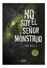 Libro - No Soy El Señor Monstruo - Dan Wells — imagen 11