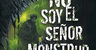 Libro - No Soy El Señor Monstruo - Dan Wells — imagen 6