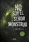 Libro - No Soy El Señor Monstruo - Dan Wells — imagen 1