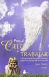 Libro - Pon El Cielo A Trabajar - Slatter Jean — imagen 1