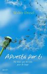 Libro - Apuesta Por Ti / Betting On Yourself - Walter Dresel — imagen 1