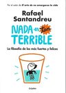 Libro - Nada Es Tan Terrible - Rafael Santandreu — imagen 9