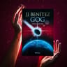 Libro - Gog  Empieza La Cuenta Atras - J.j Benitez — imagen 4